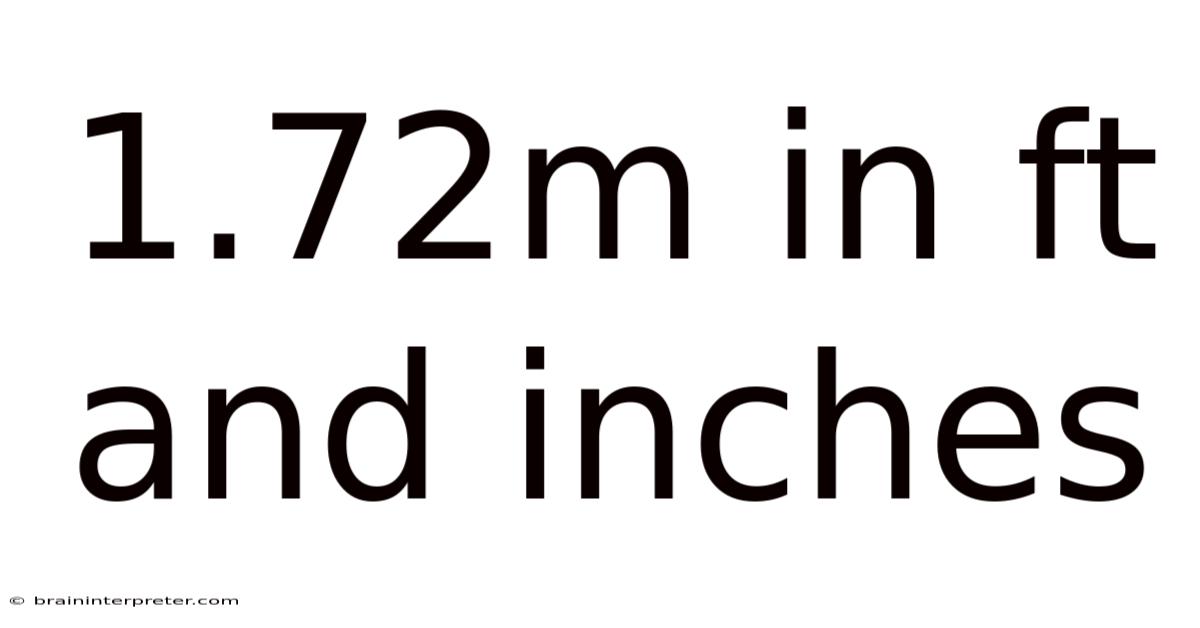 1.72m In Ft And Inches