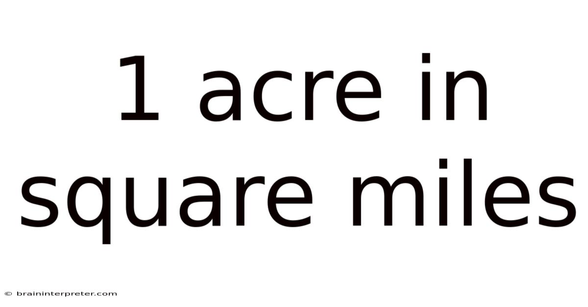 1 Acre In Square Miles