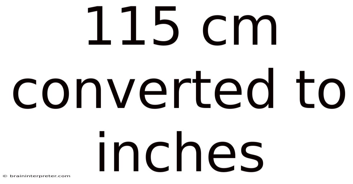 115 Cm Converted To Inches