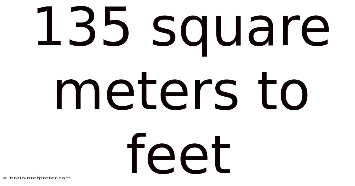 135 Square Meters To Feet