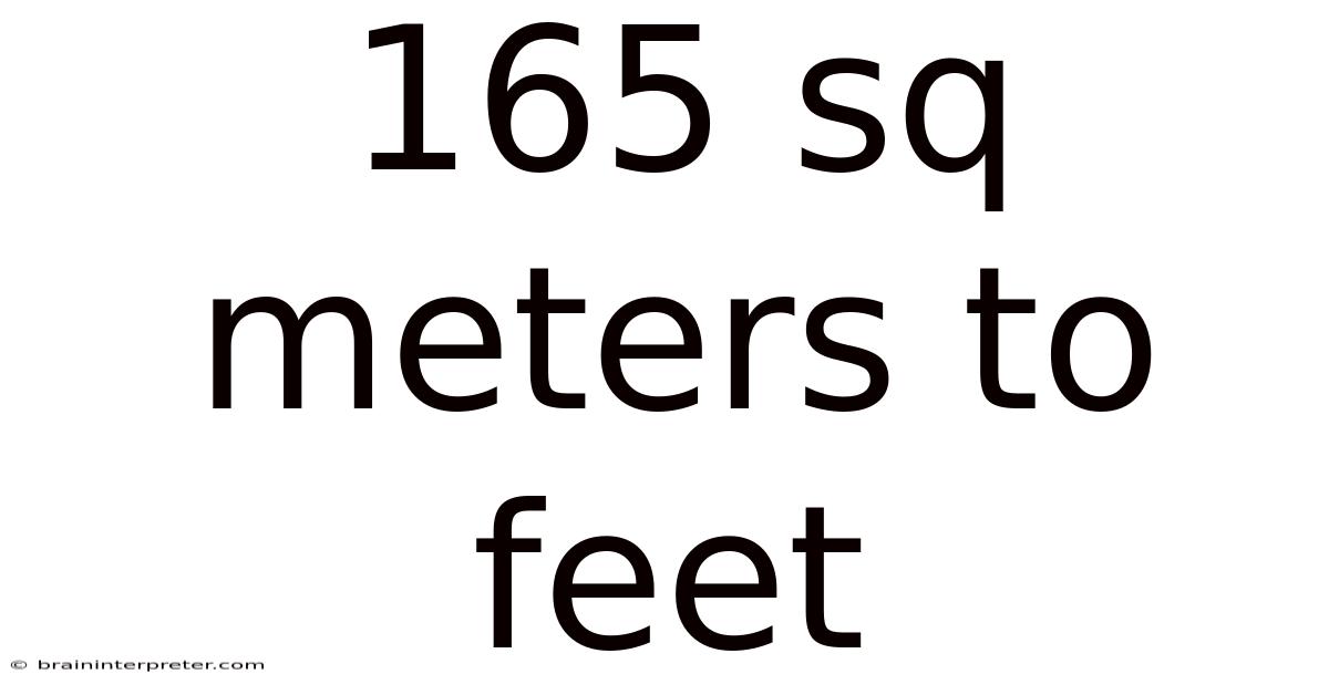 165 Sq Meters To Feet