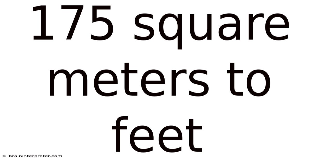 175 Square Meters To Feet