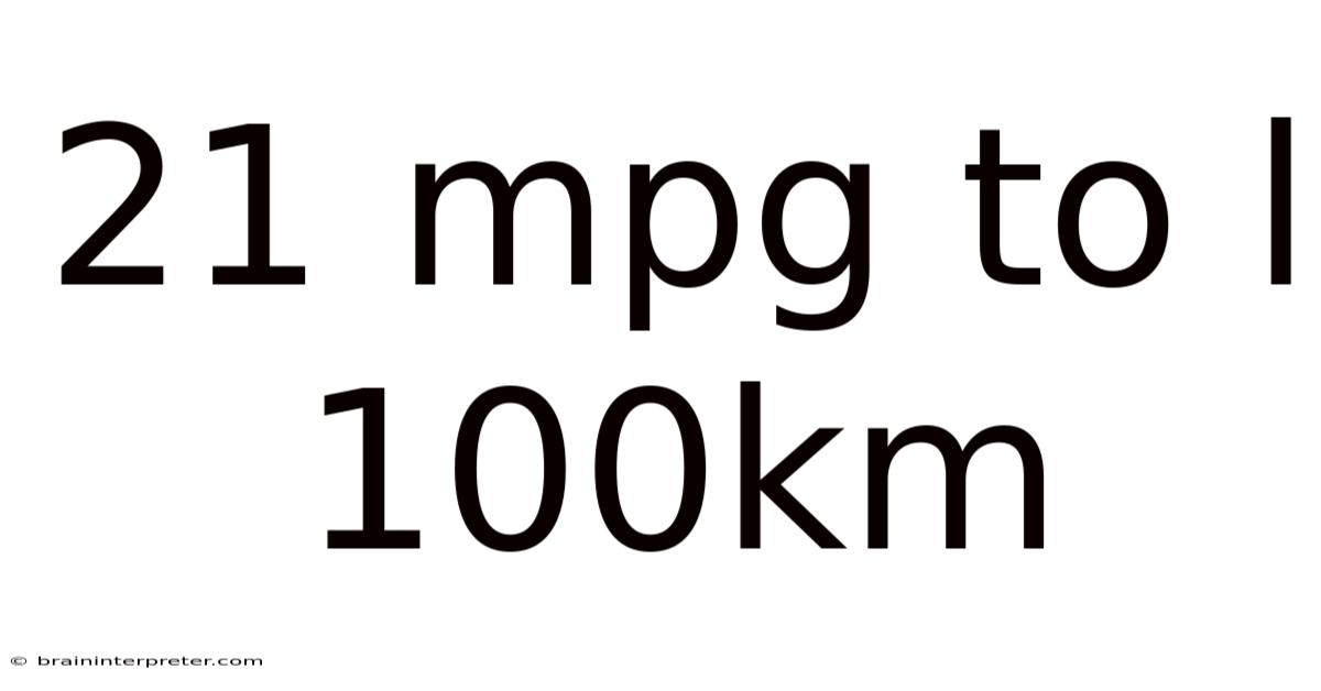 21 Mpg To L 100km