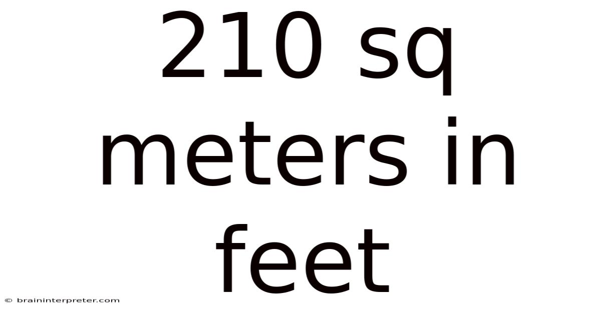 210 Sq Meters In Feet