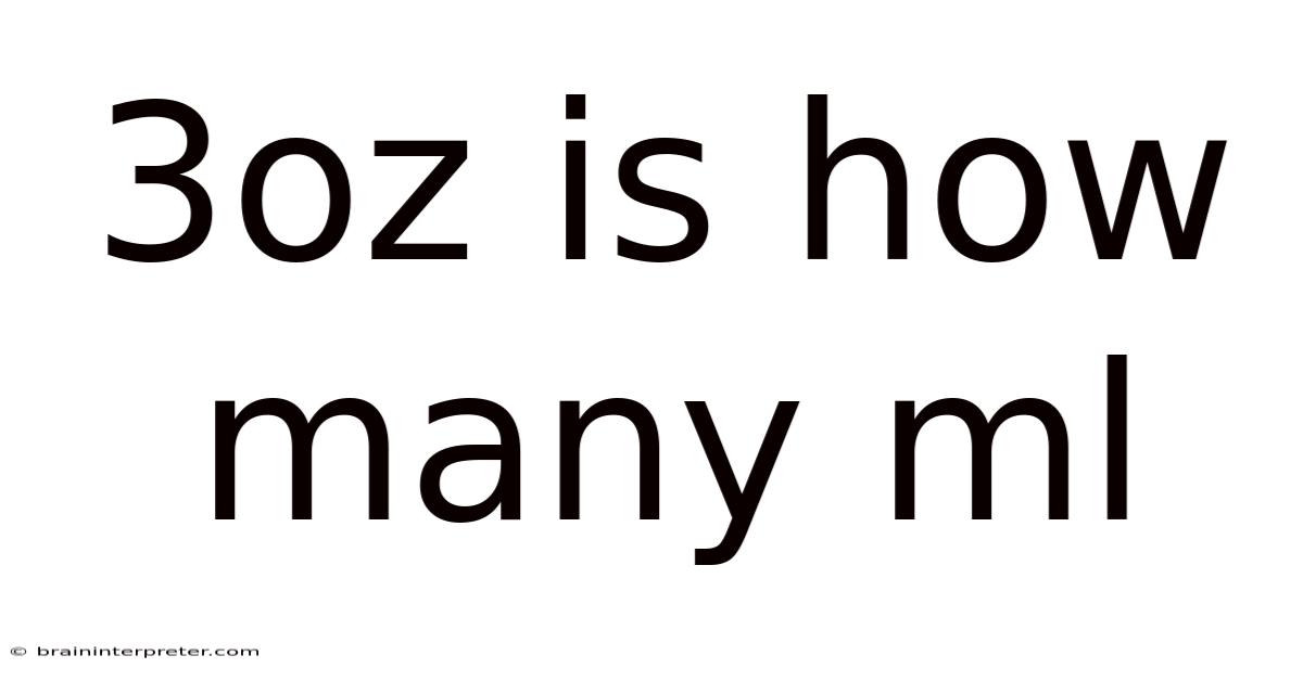 3oz Is How Many Ml