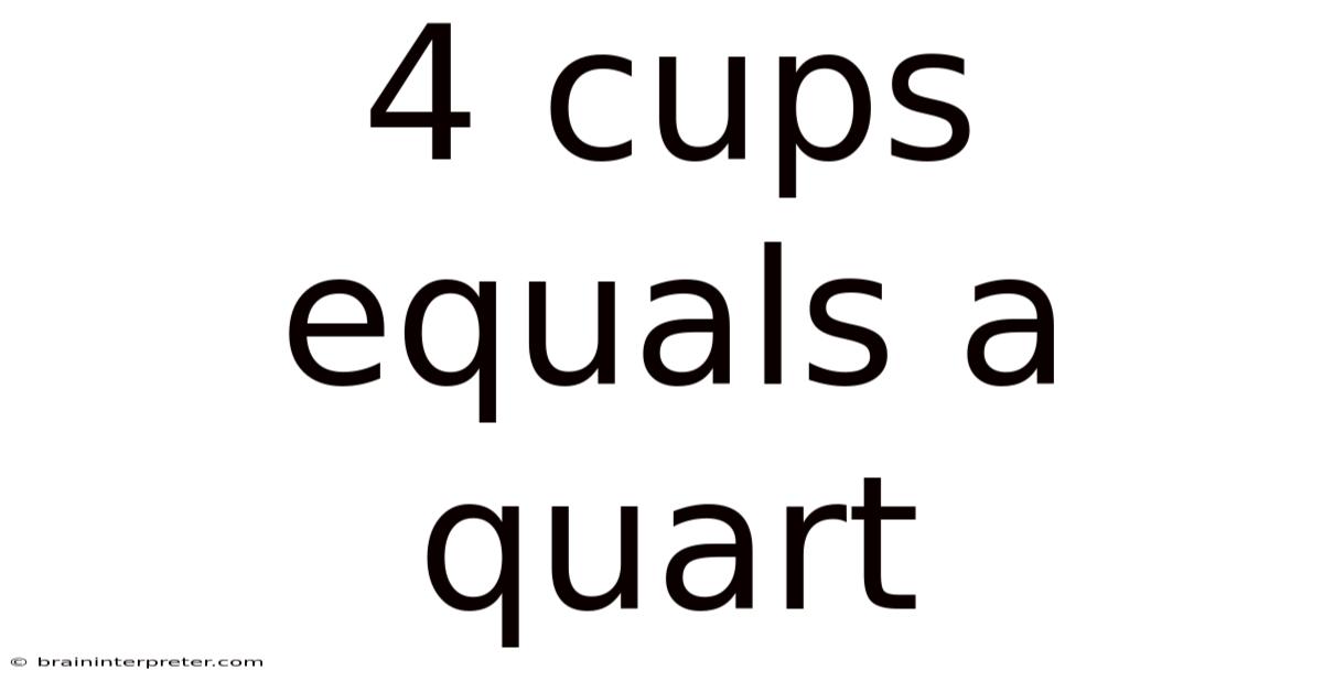 4 Cups Equals A Quart