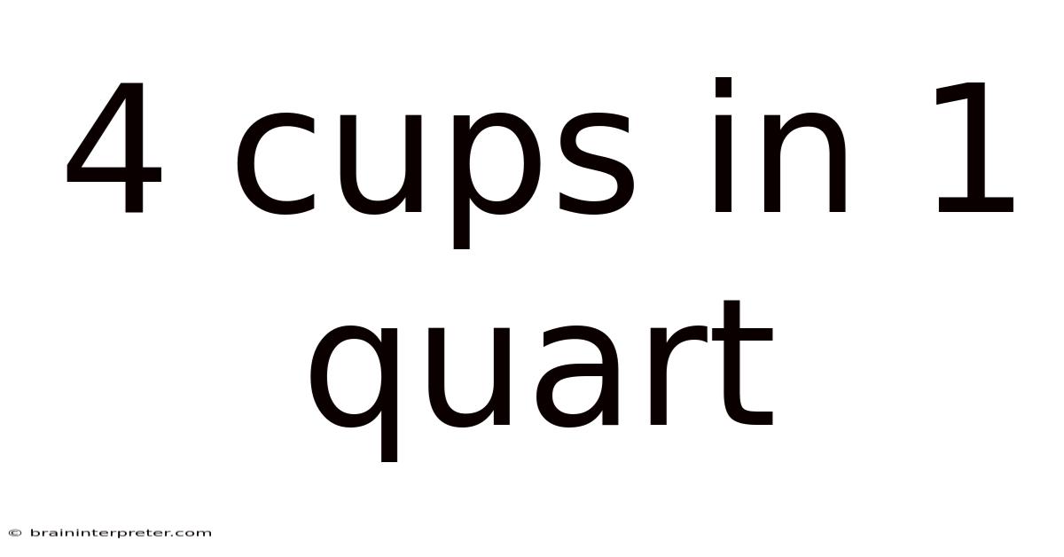 4 Cups In 1 Quart