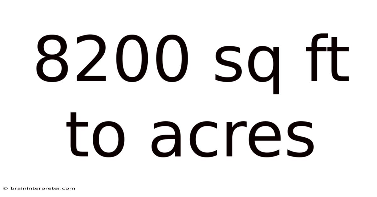 8200 Sq Ft To Acres