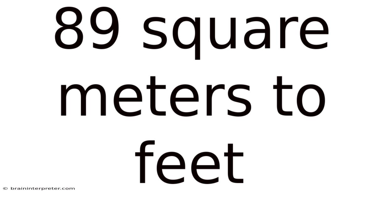 89 Square Meters To Feet
