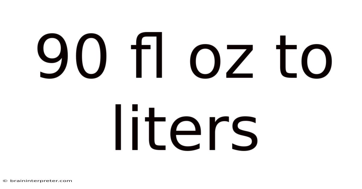 90 Fl Oz To Liters
