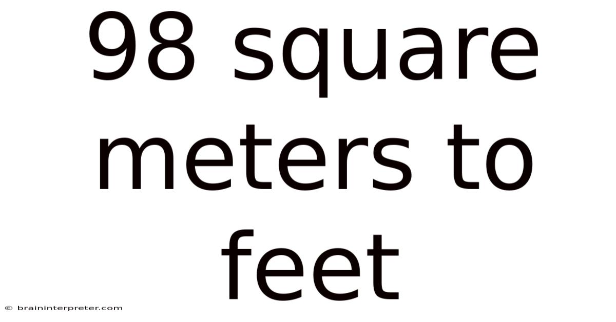98 Square Meters To Feet