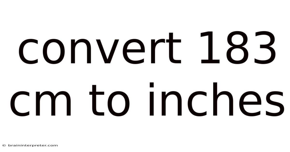 Convert 183 Cm To Inches