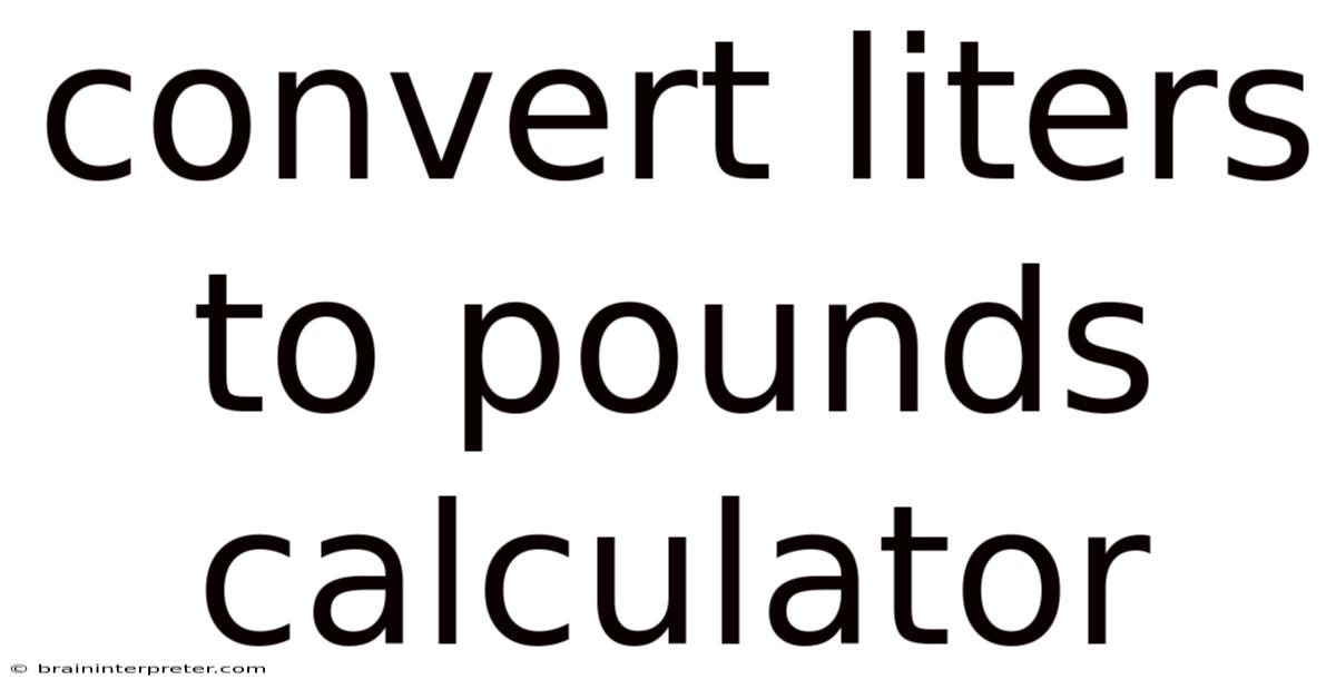 Convert Liters To Pounds Calculator