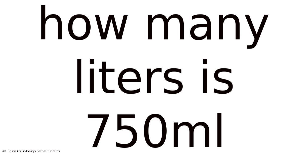 How Many Liters Is 750ml