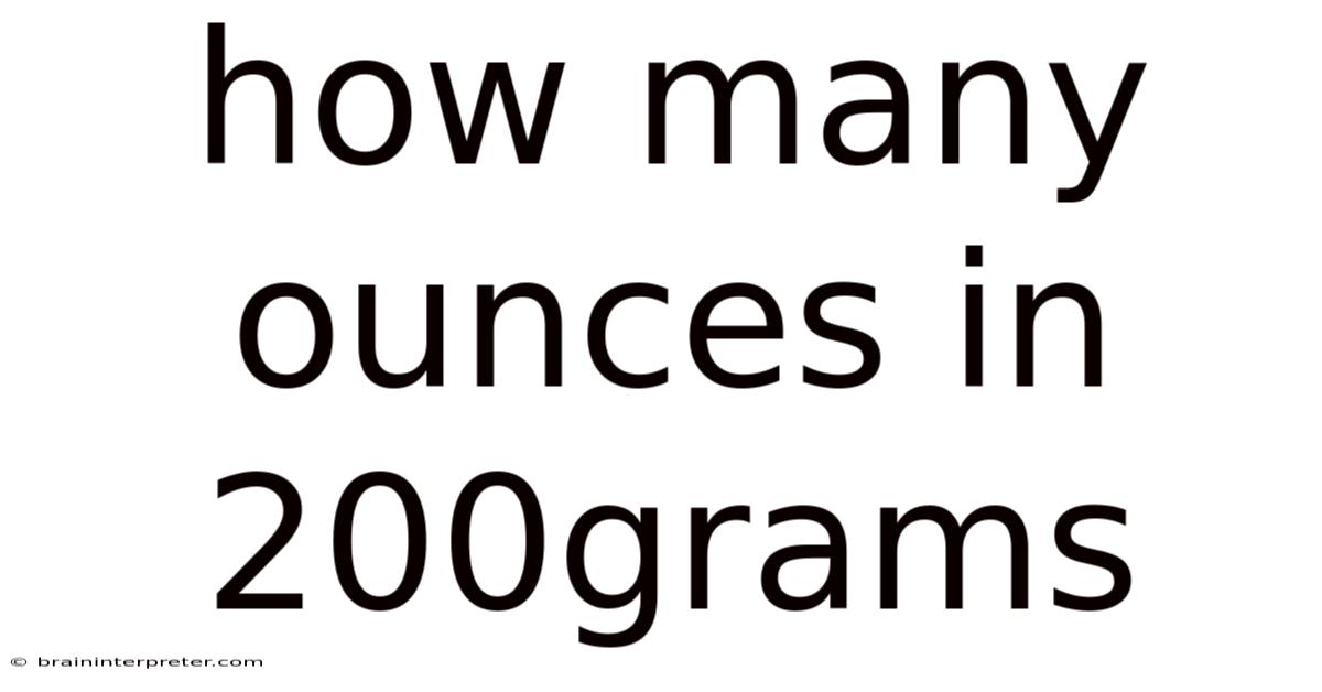 How Many Ounces In 200grams