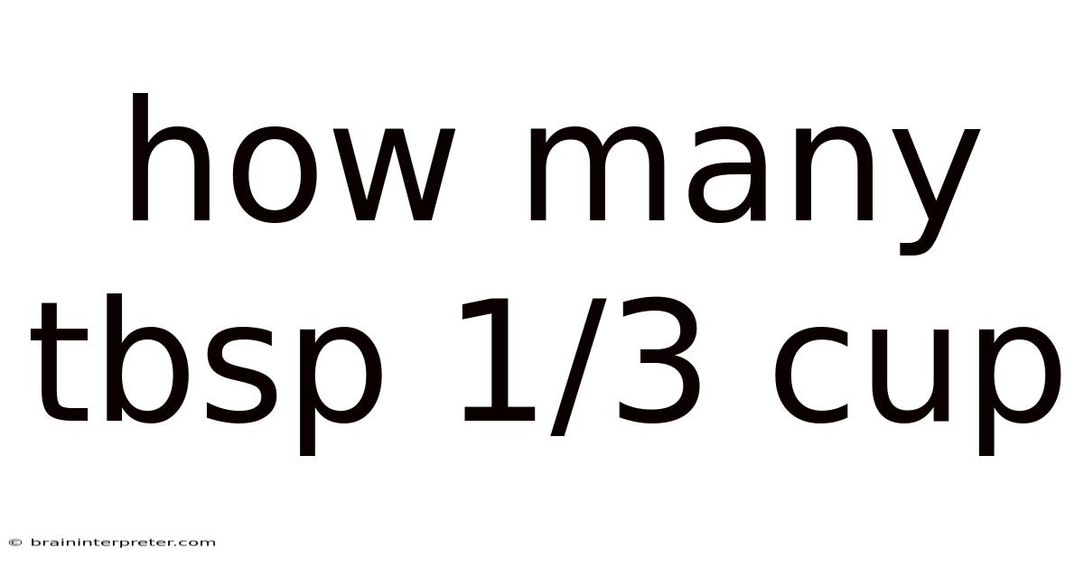 How Many Tbsp 1/3 Cup