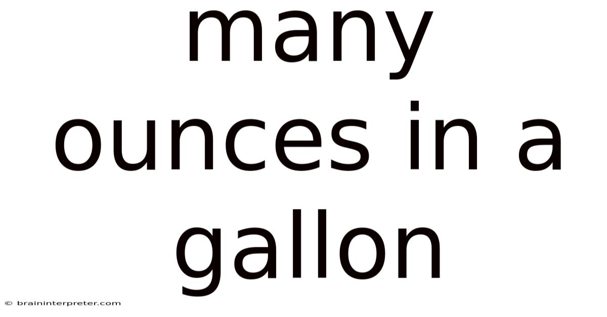Many Ounces In A Gallon
