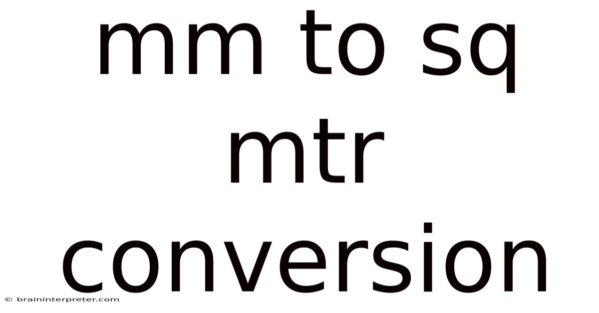 Mm To Sq Mtr Conversion