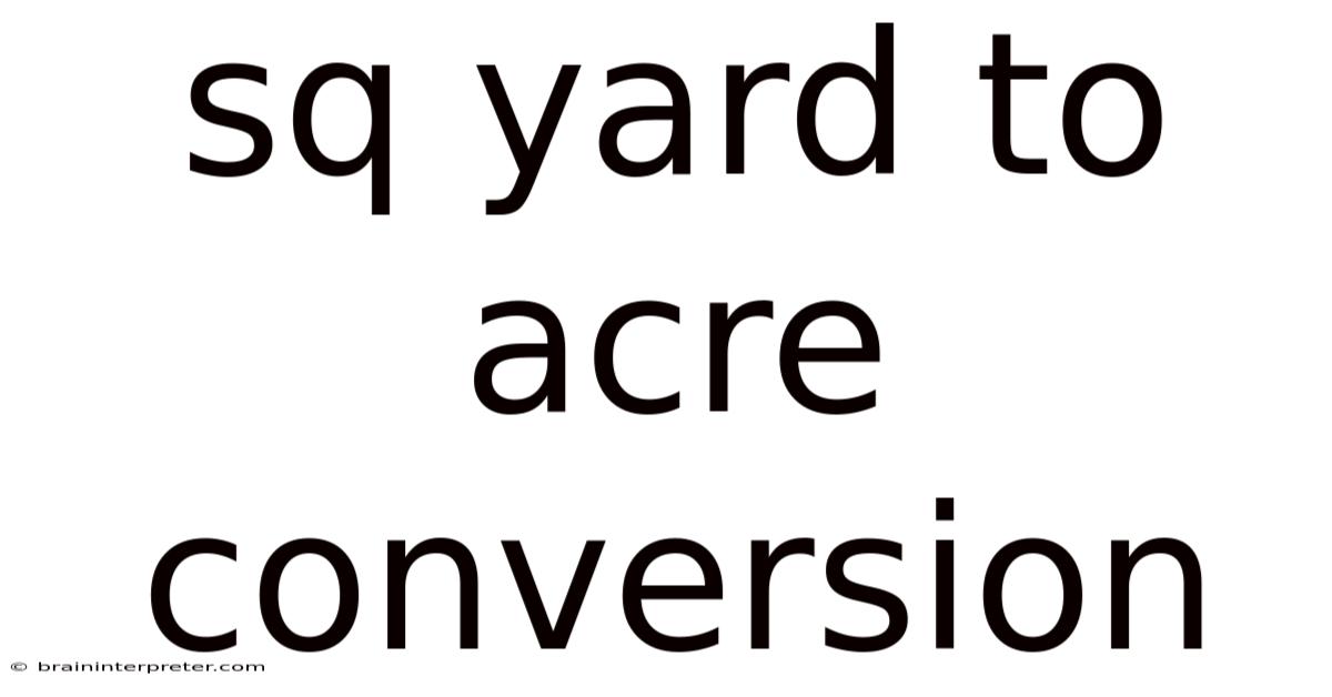 Sq Yard To Acre Conversion