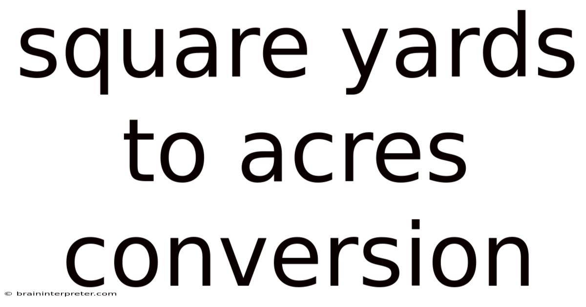 Square Yards To Acres Conversion