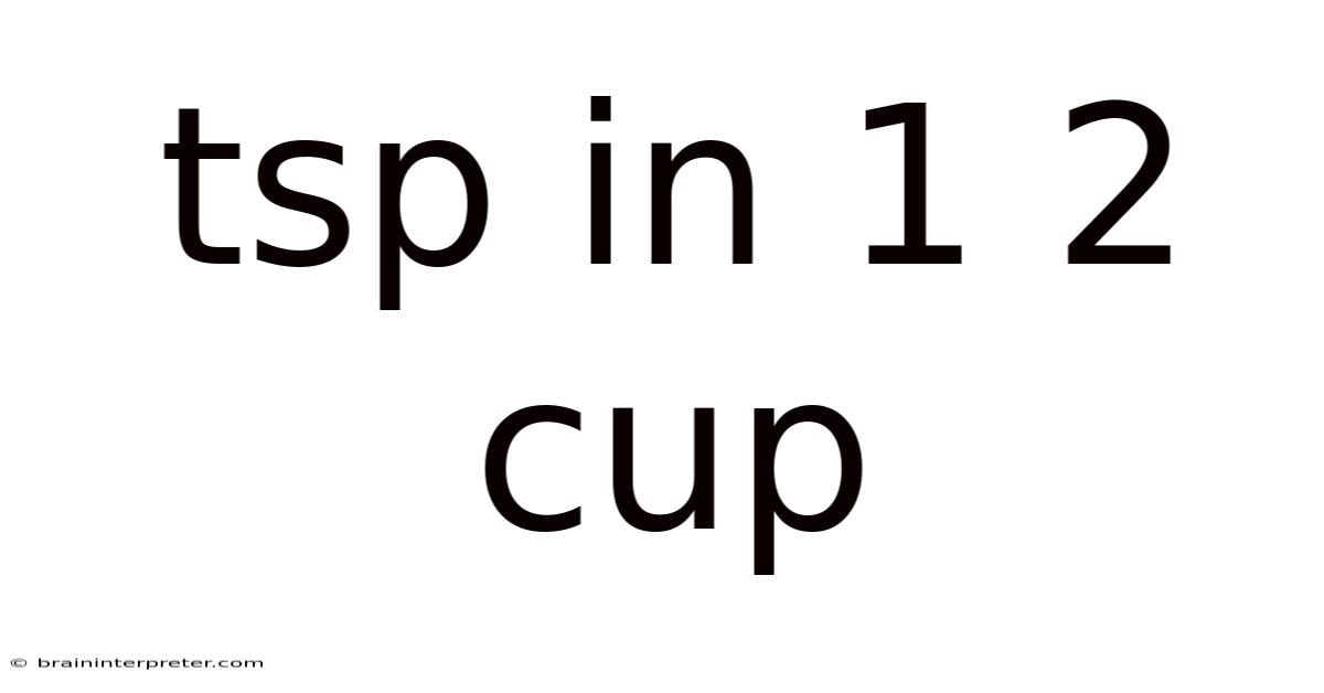 Tsp In 1 2 Cup