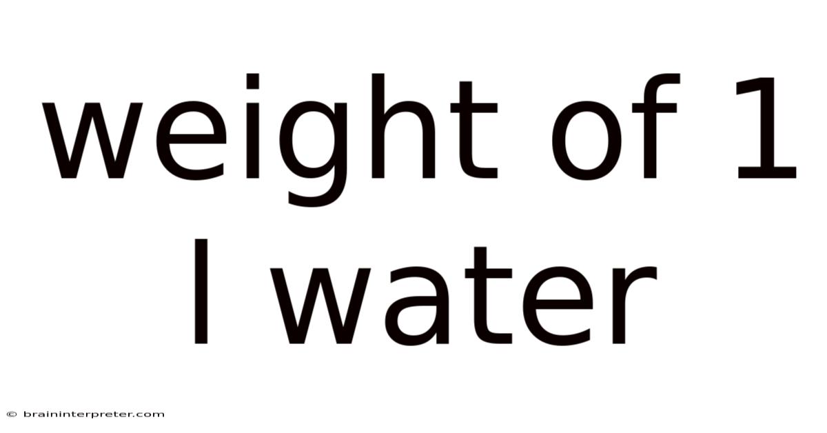 Weight Of 1 L Water